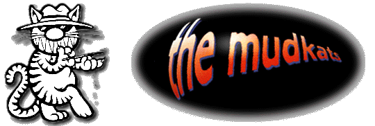 The Mudkats