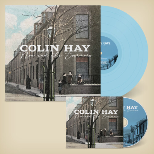 Colin Hay’s New Album “Now And The Evermore”